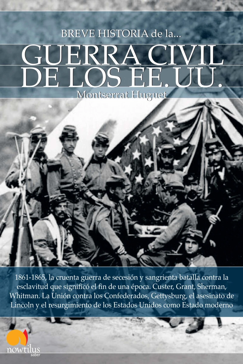 Portada: Breve historia de la guerra civil de los Estados Unidos