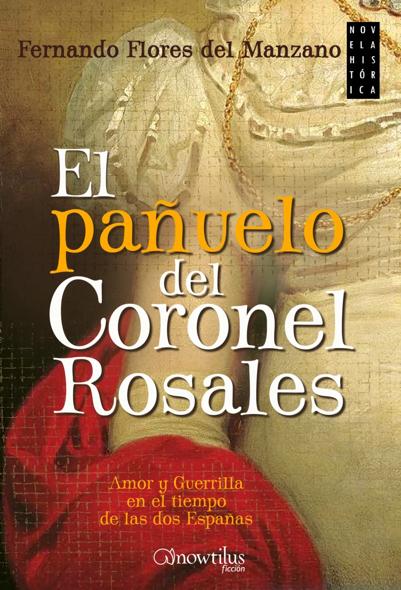 Portada: El pañuelo del coronel Rosales