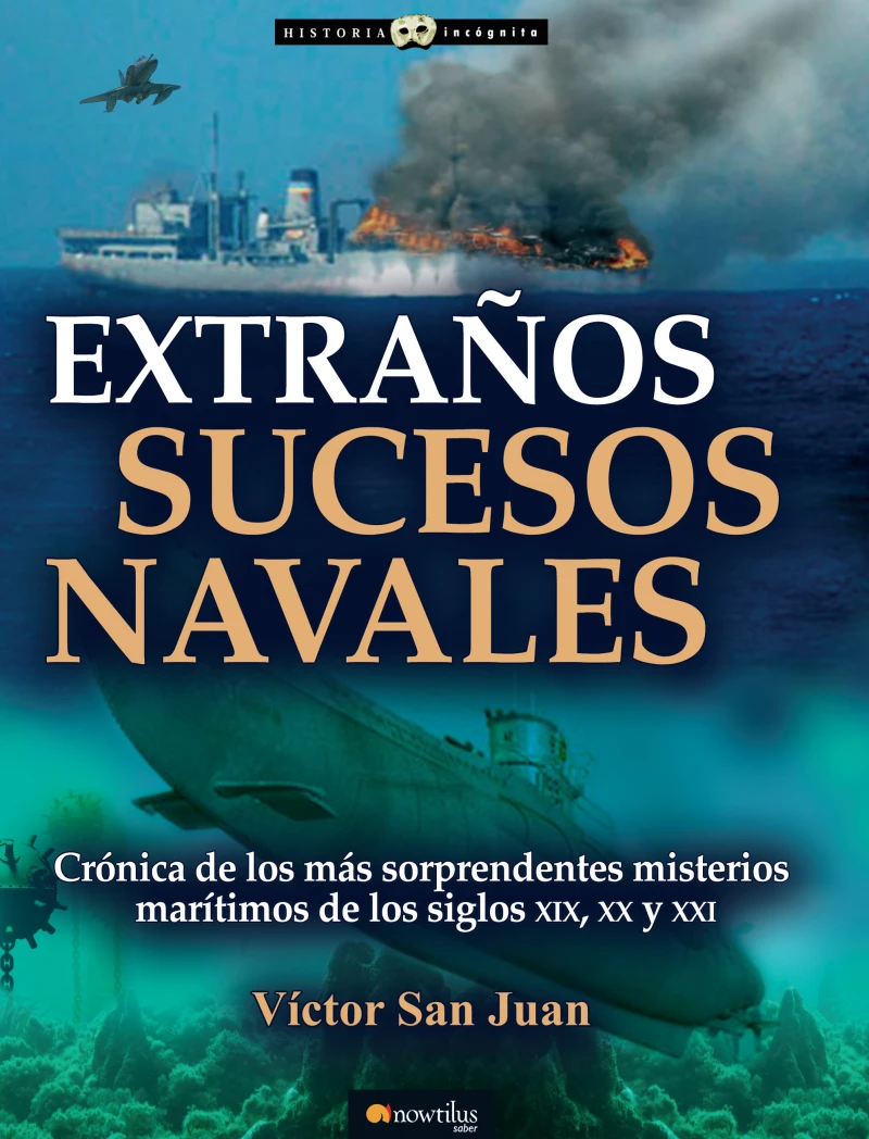 Portada: Extraños sucesos navales