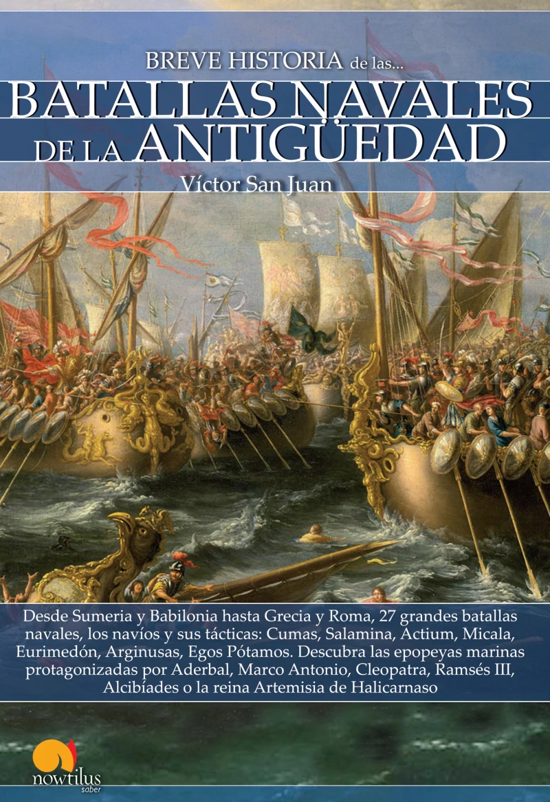 Portada: Breve historia de las batallas navales de la Antigüedad