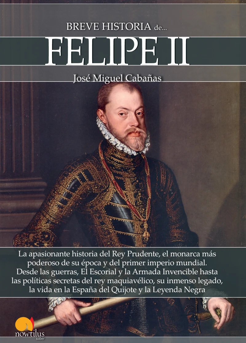 Portada: Breve historia de Felipe II