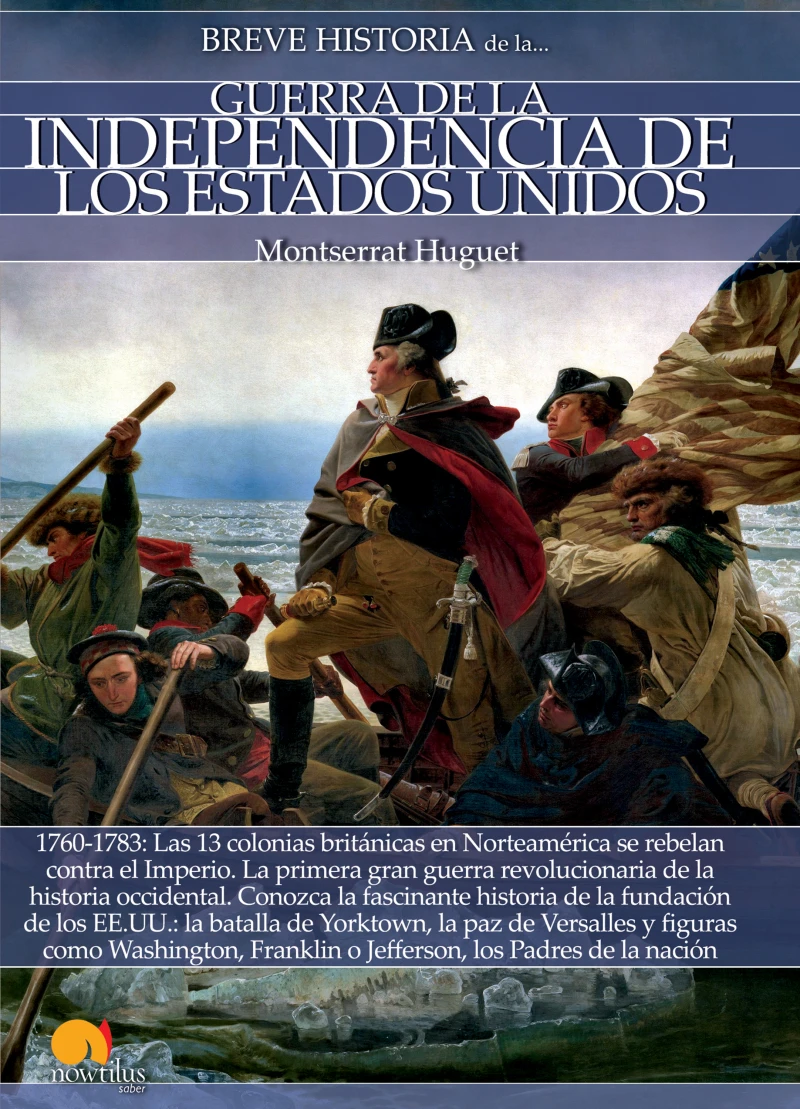 Portada: Breve historia de la Guerra de la Independencia de los Estados Unidos