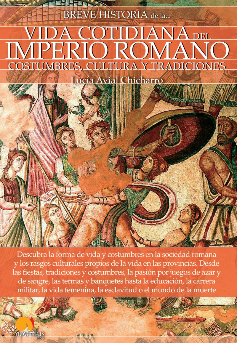 Portada: Breve historia de la vida cotidiana del Imperio romano