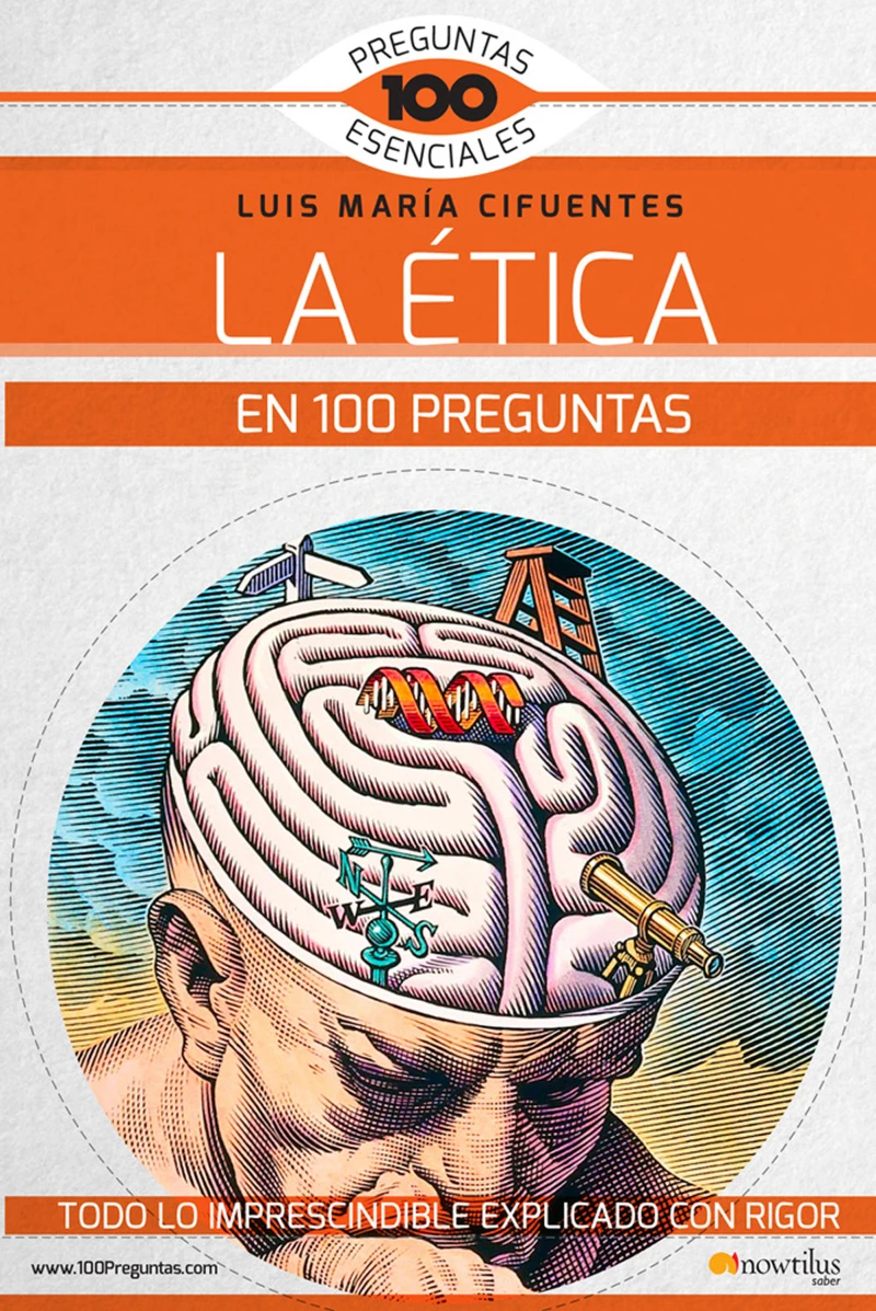 Portada: La ética en 100 preguntas