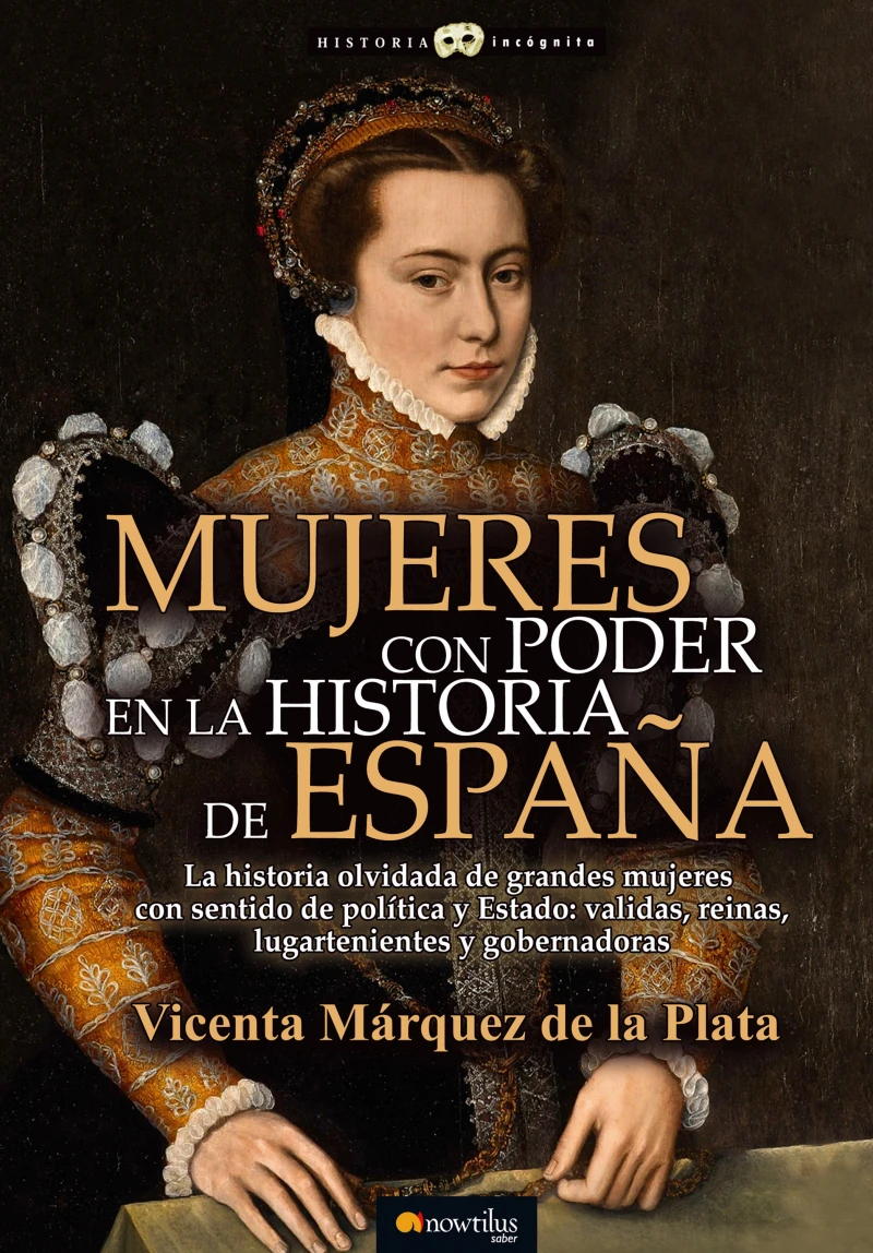 Portada: Mujeres con poder en la historia de España