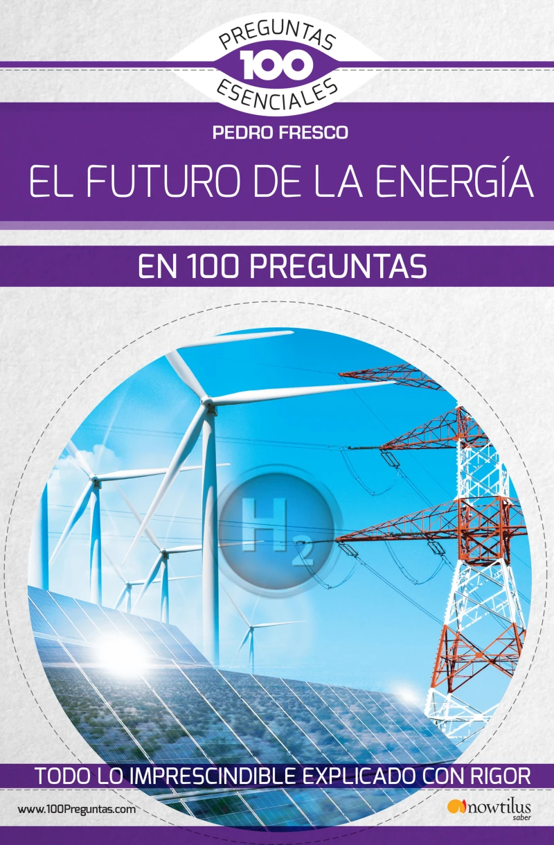 Portada: El futuro de la energía en 100 preguntas