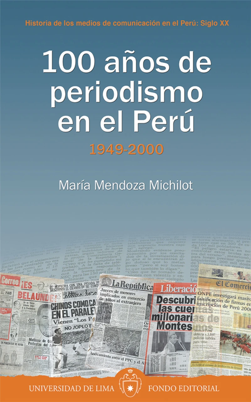 Portada: 100 años de periodismo en el Perú