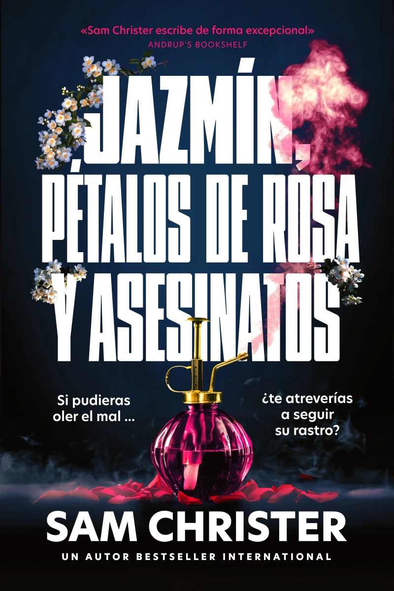 Portada: Jazmín, pétalos de rosa y asesinatos
