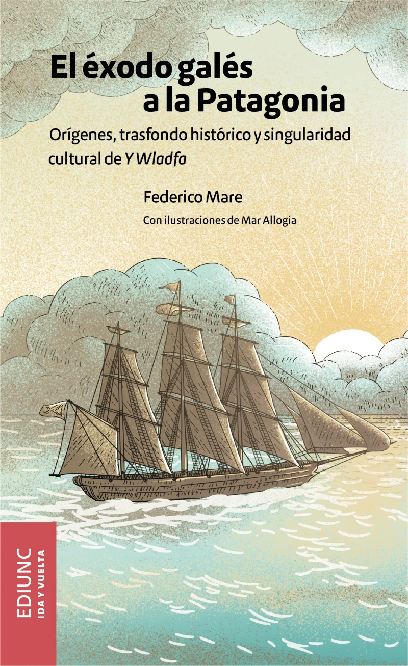 Portada: El éxodo galés a la Patagonia