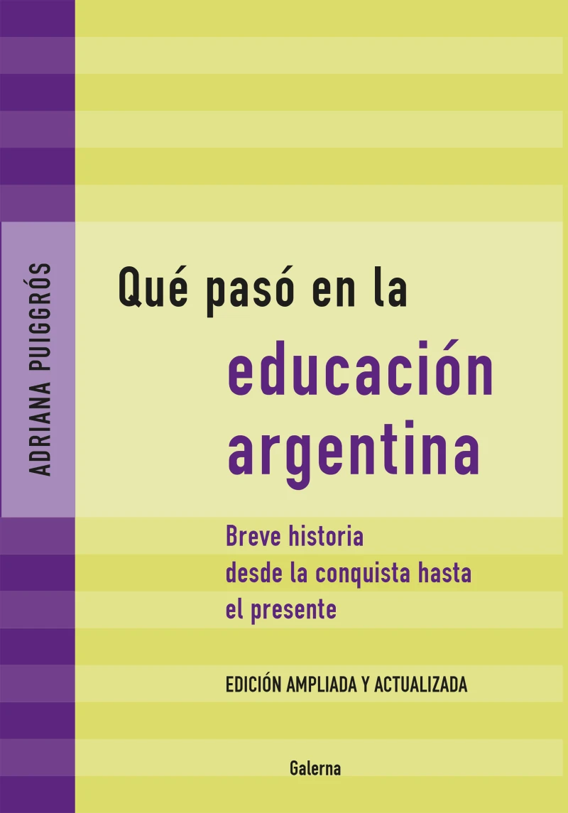 Portada: Qué pasó en la educación argentina
