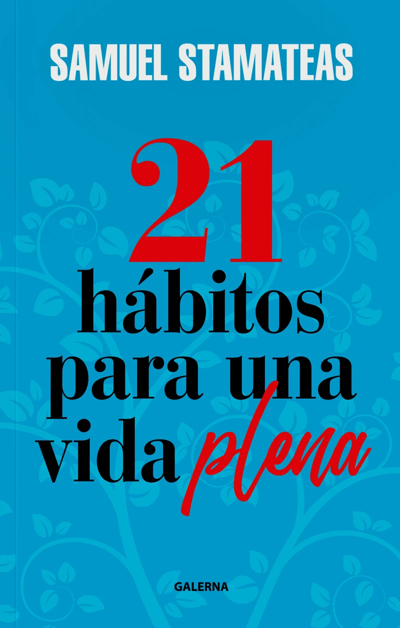 Portada: 21 hábitos para una vida plena
