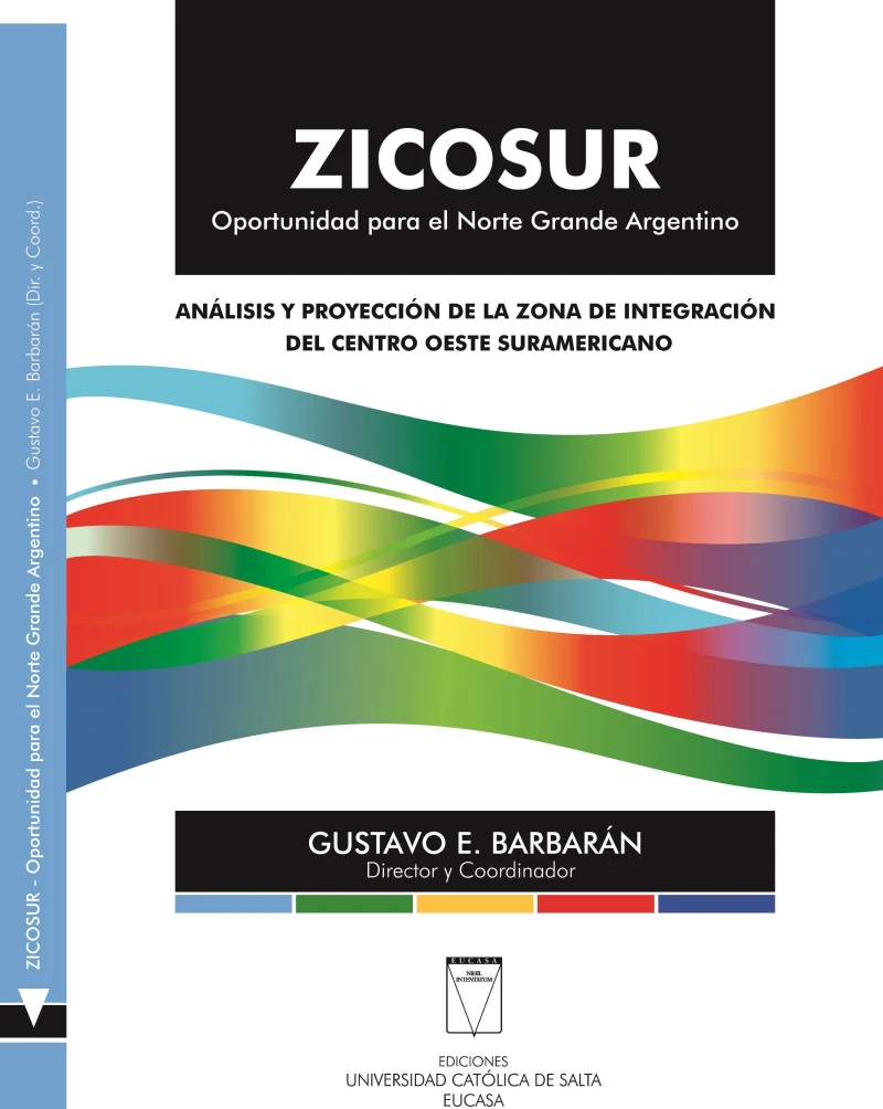 Portada: ZICOSUR. Oportunidad para el Norte Grande Argentino