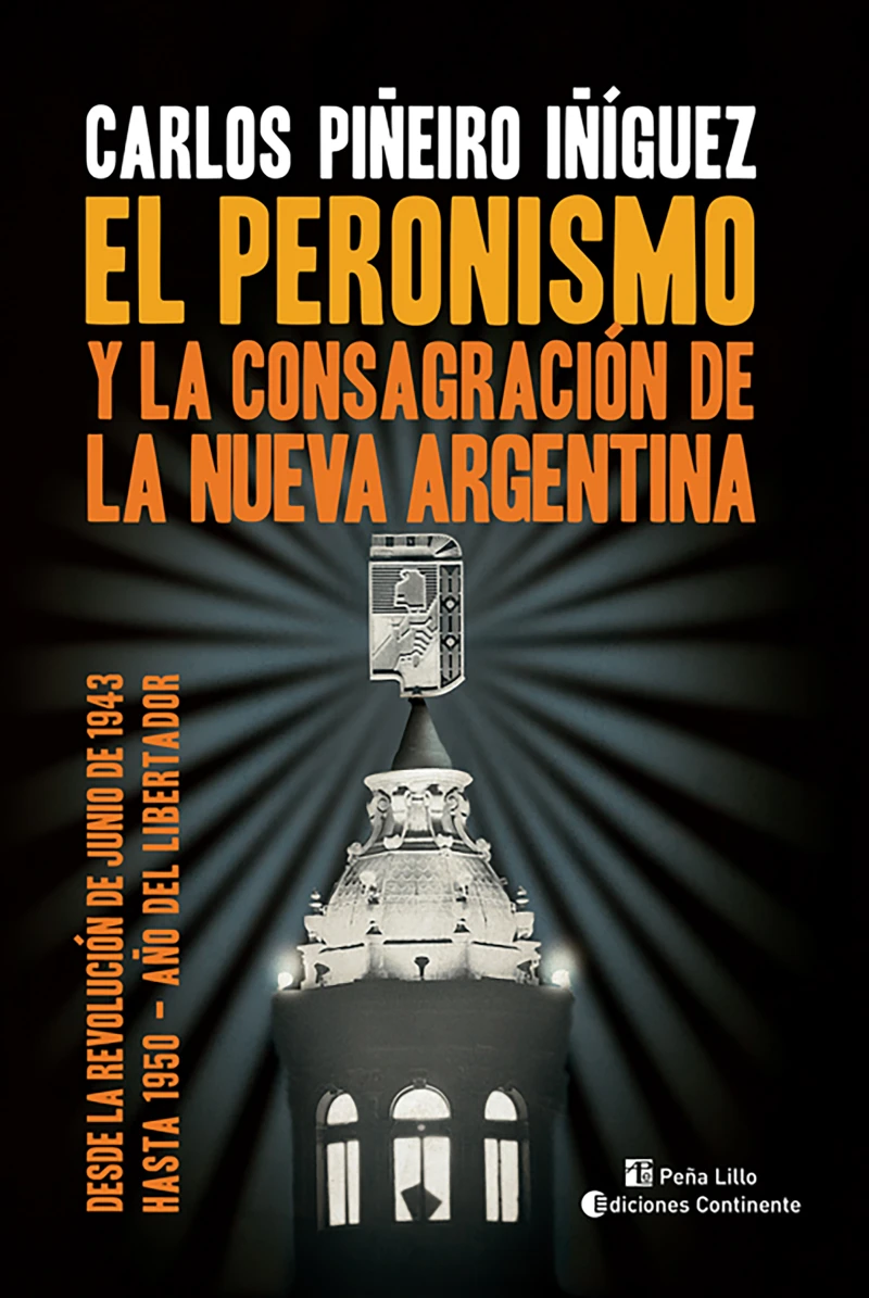 Portada: El peronismo y la consagración de la nueva Argentina