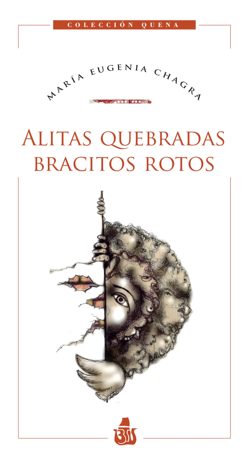 Portada: Alitas quebradas, bracitos rotos