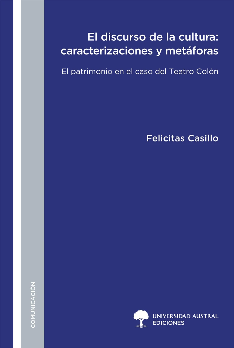 Portada: El discurso de la cultura: caracterizaciones y metáforas