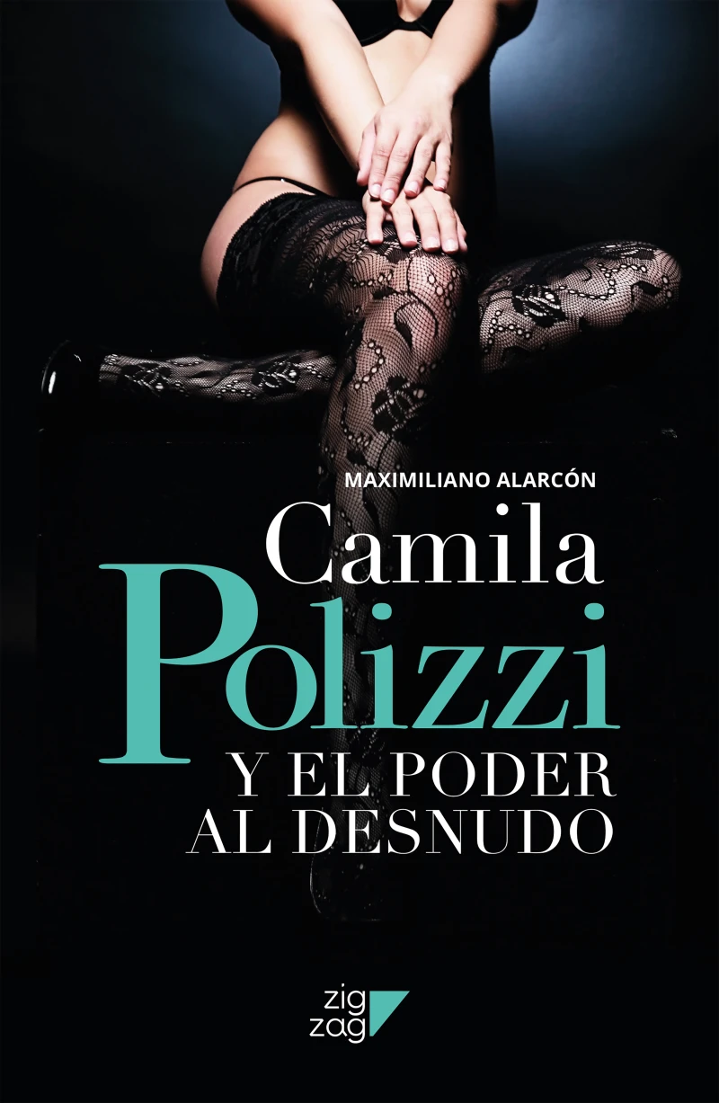 Portada: Camila Polizzi y el poder al desnudo