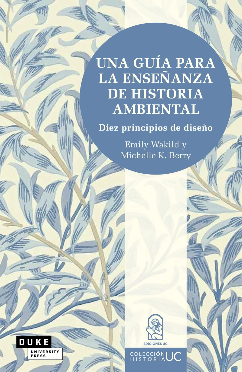 Portada: Una guía para la enseñanza de historia ambiental