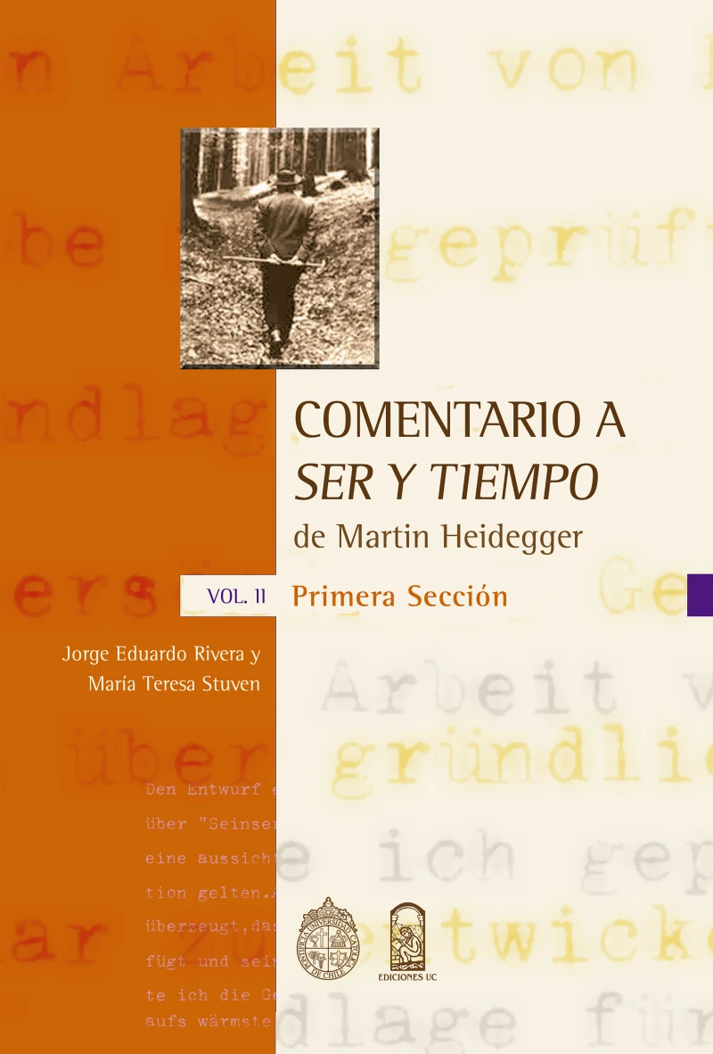 Portada: Comentario a "Ser y tiempo" de Martin Heidegger - Vol. II, Primera sección