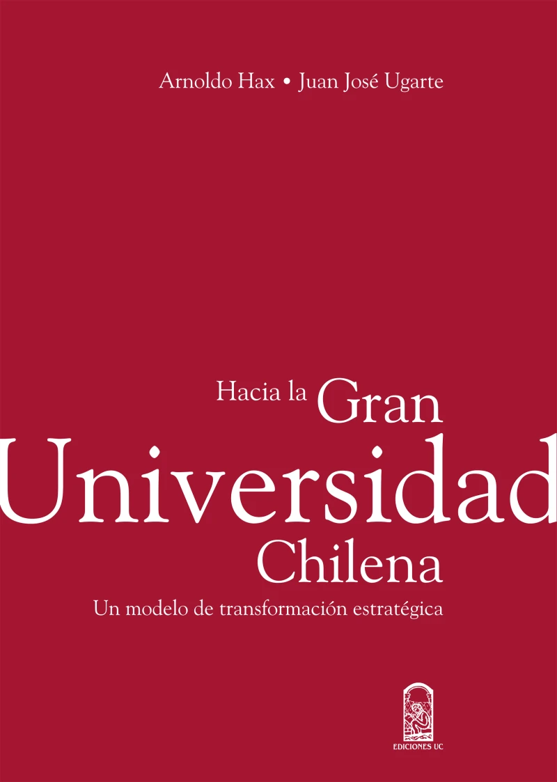 Portada: Hacia la Gran Universidad Chilena