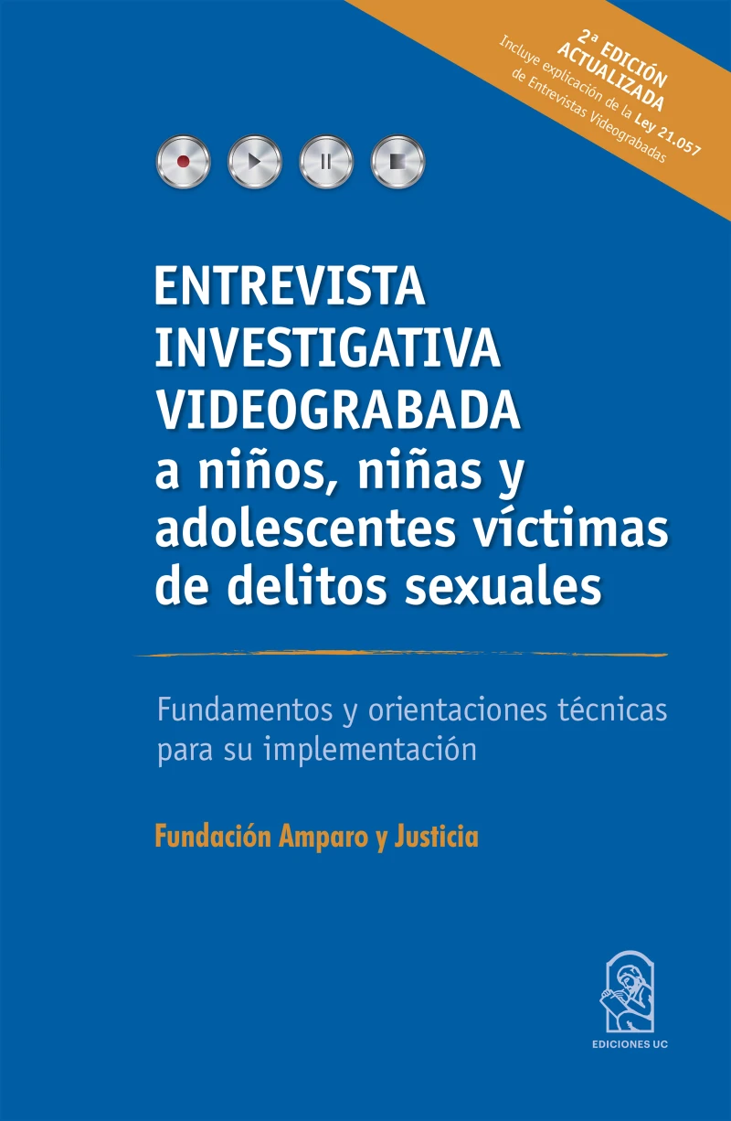 Portada: Entrevista investigativa videograbada a niños, niñas y adolescentes víctimas de delitos sexuales
