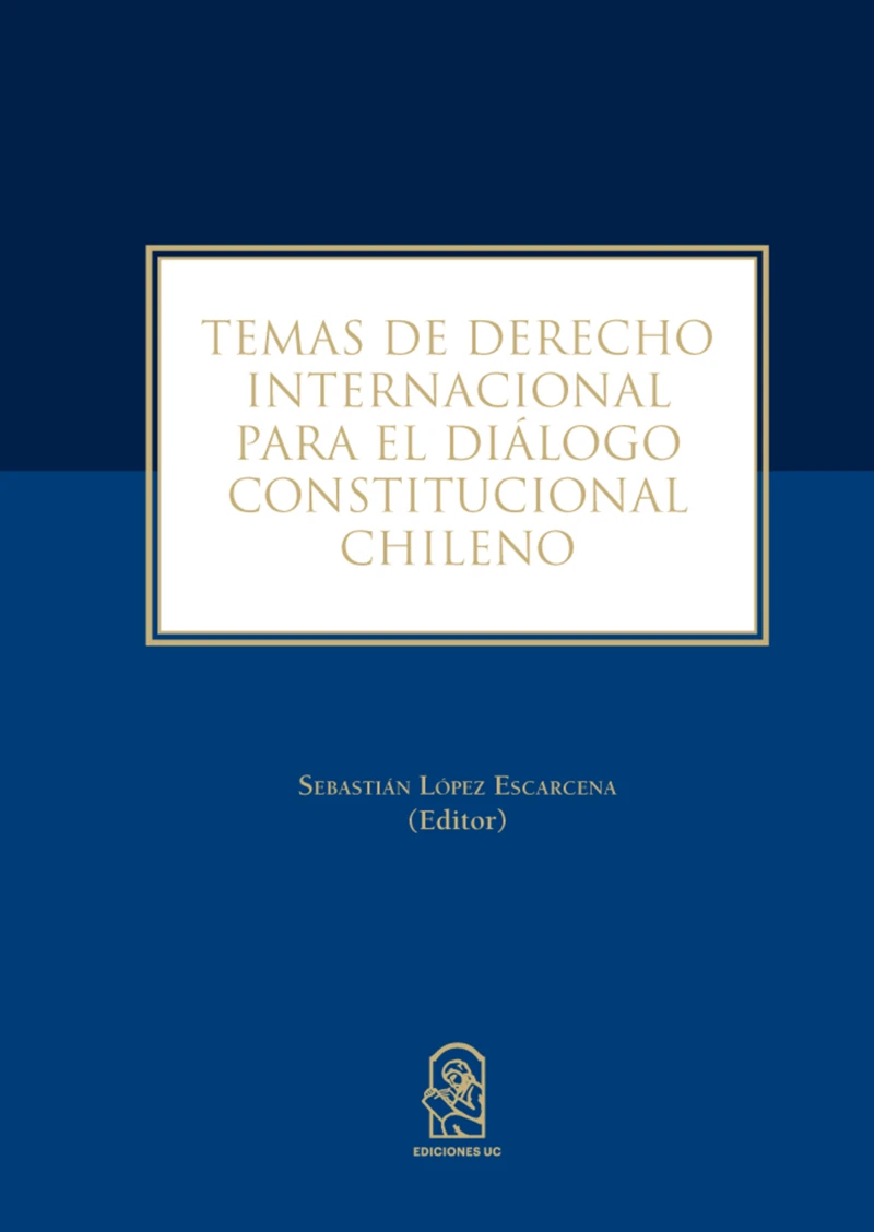 Portada: Temas de derecho internacional para el diálogo constitucional chileno
