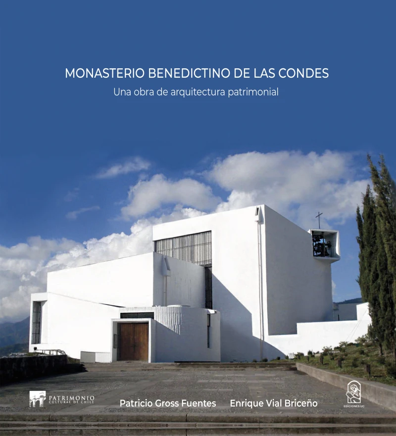 Portada: Monasterio Benedictino de Las Condes