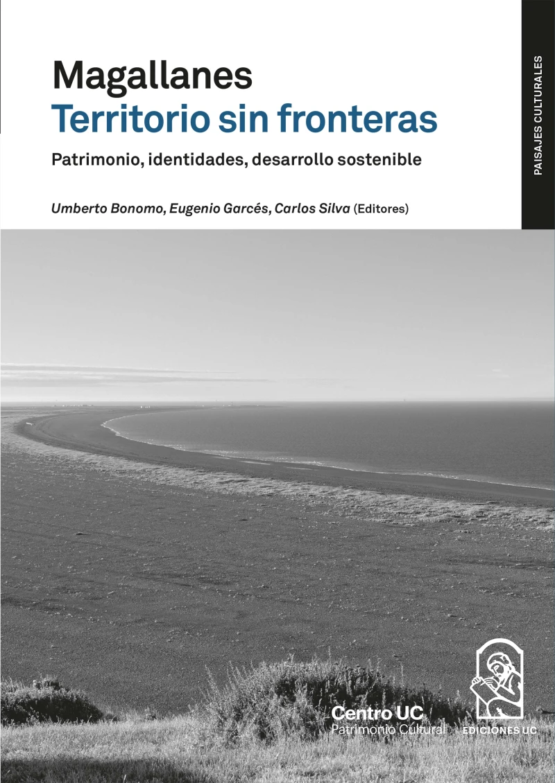 Portada: Magallanes territorio sin fronteras. Patrimonio, identidades, desarrollo sostenible