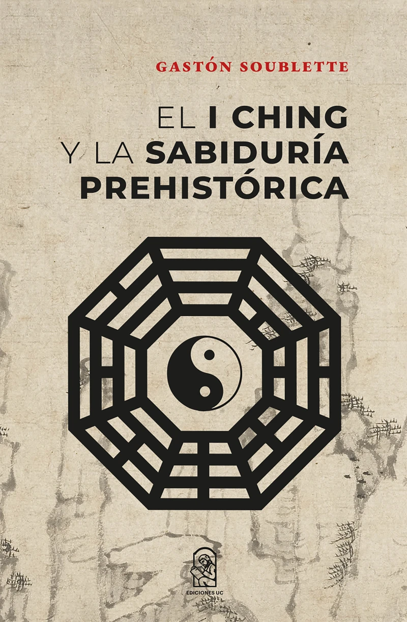 Portada: El I Ching y la sabiduría prehistórica