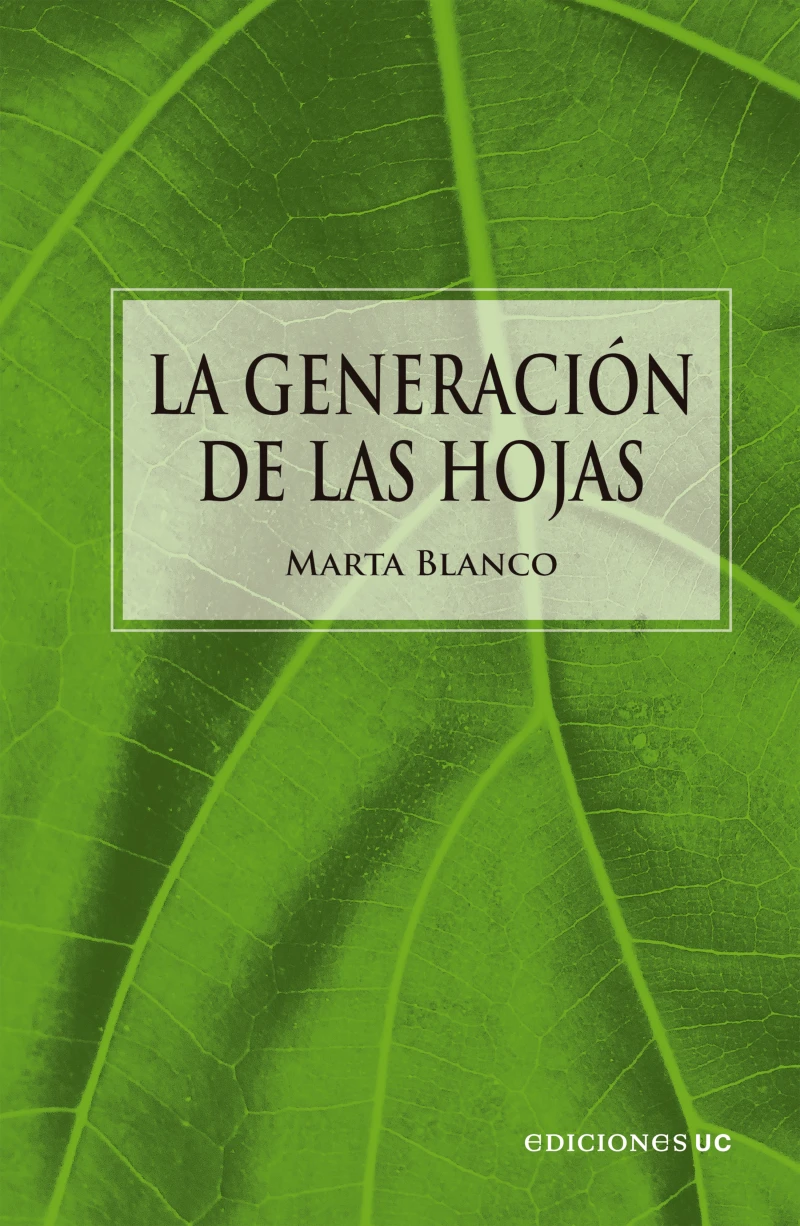 Portada: La generación de las hojas