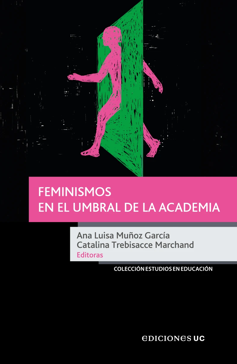 Portada: Feminismos en el umbral de la academia