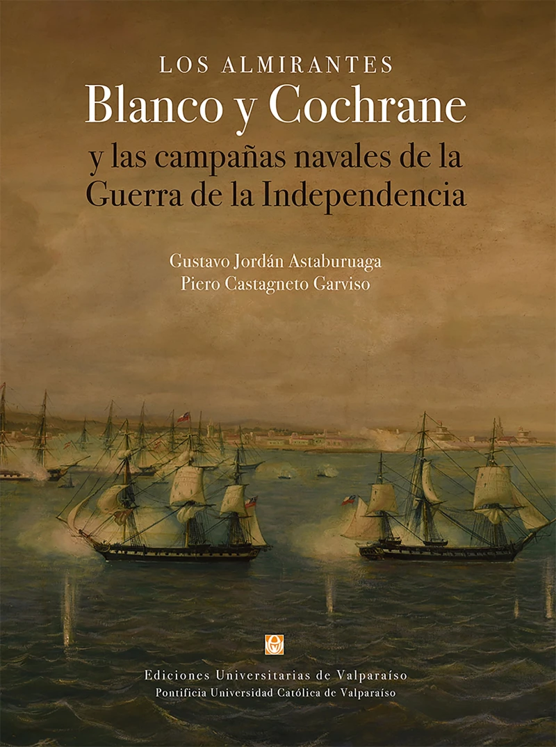 Portada: Los almirantes Blanco y Cochrane
