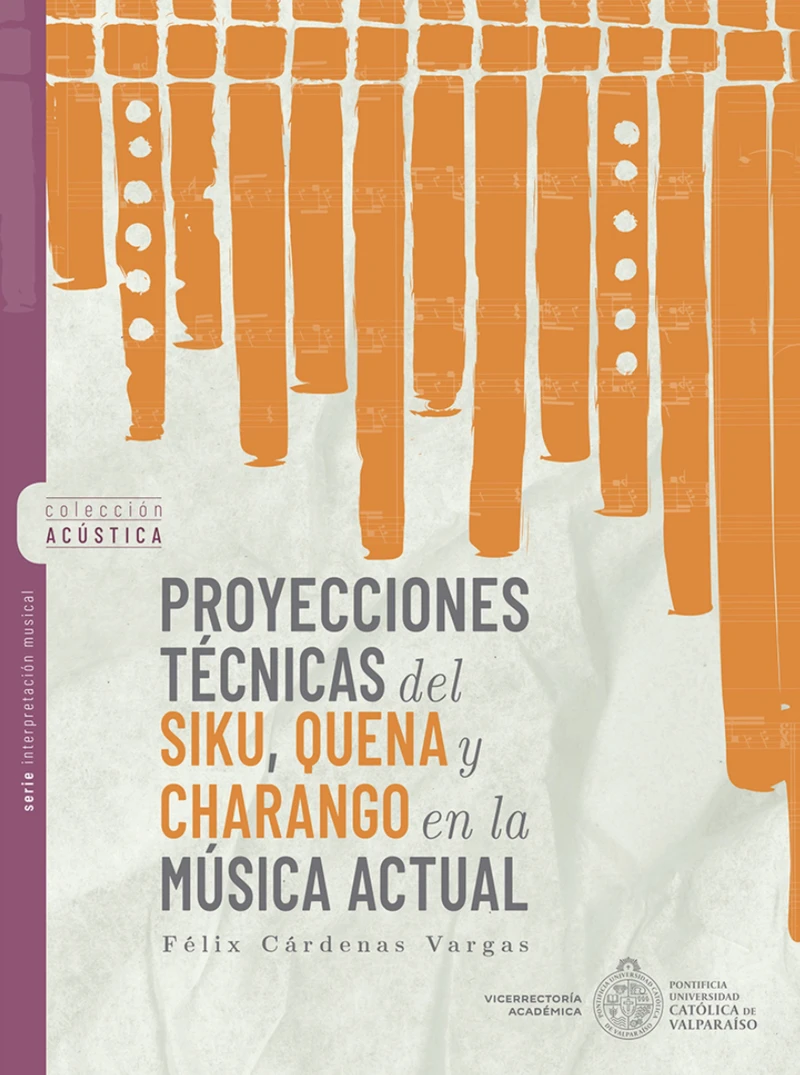 Portada: Proyecciones técnicas del Siku, Quena y Charango en la música actual