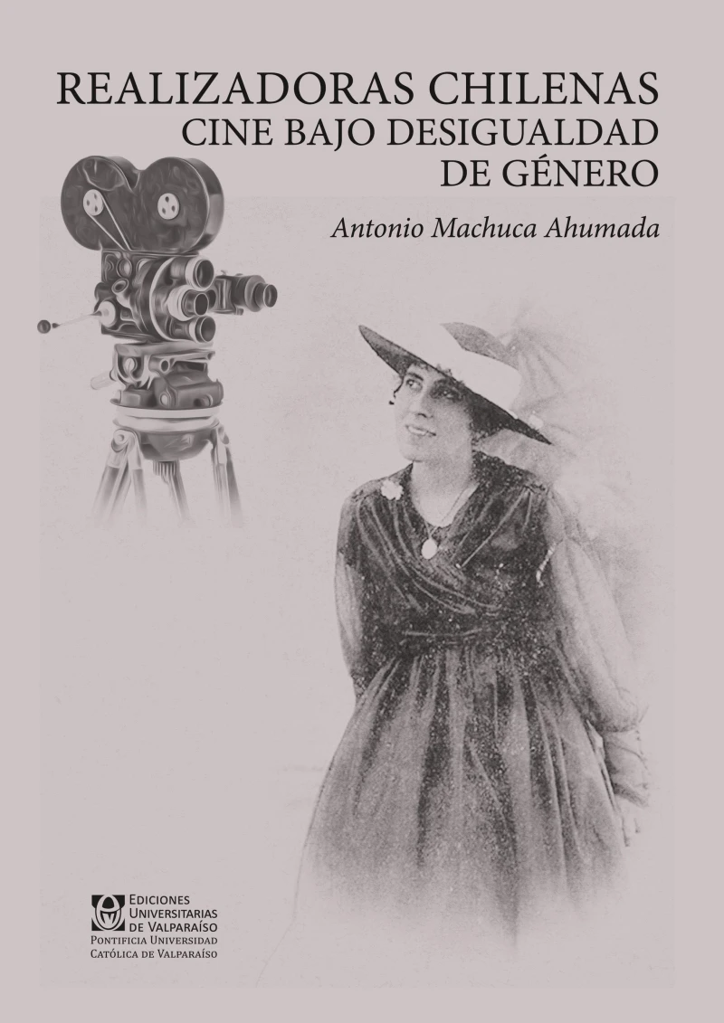 Portada: Realizadoras chilenas. Cine bajo desigualdad de género