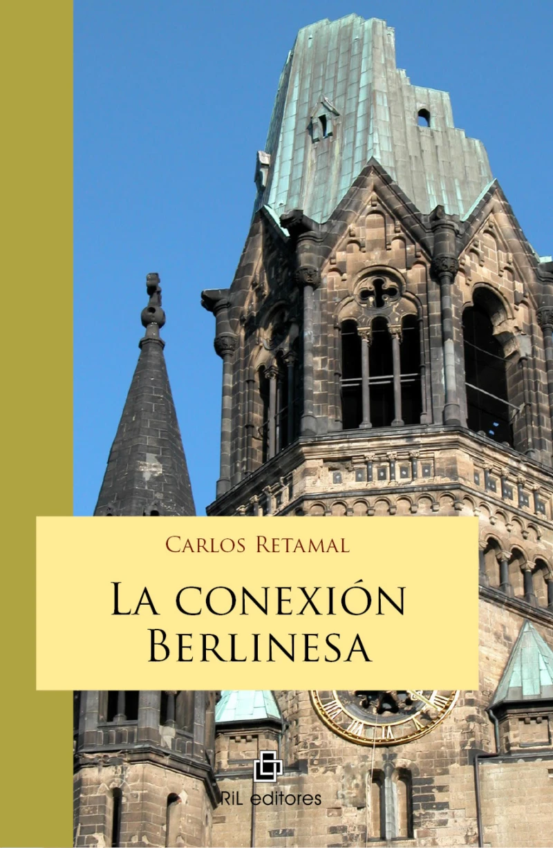 Portada: La conexión berlinesa: solo las amapolas y el amor son eternos