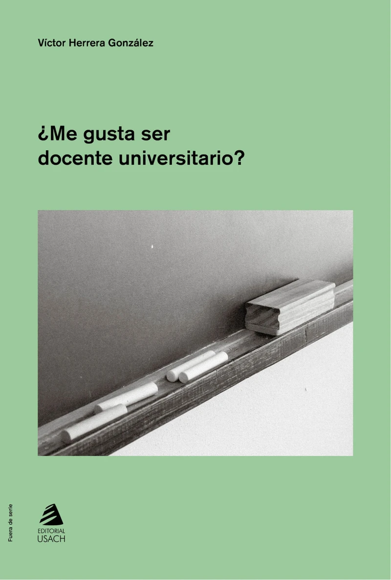 Portada: ¿Me gusta ser docente universitario?