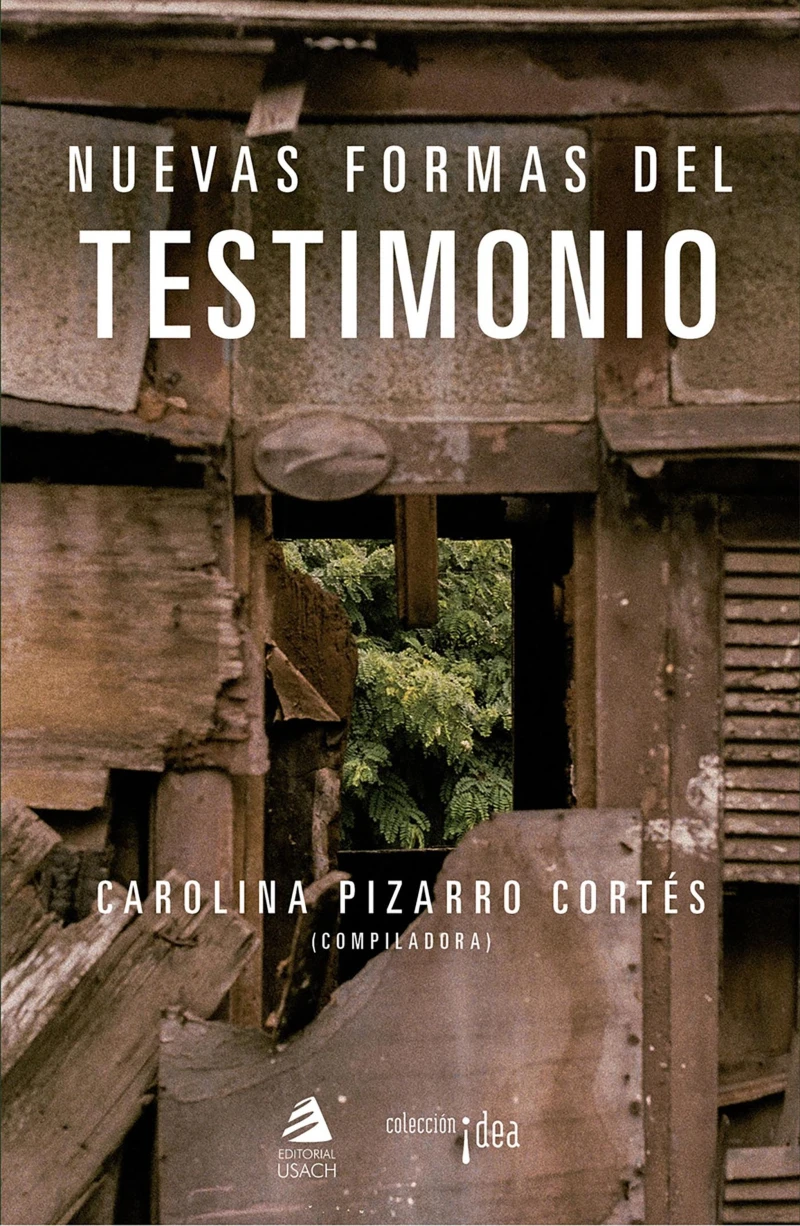 Portada: Nuevas formas del testimonio