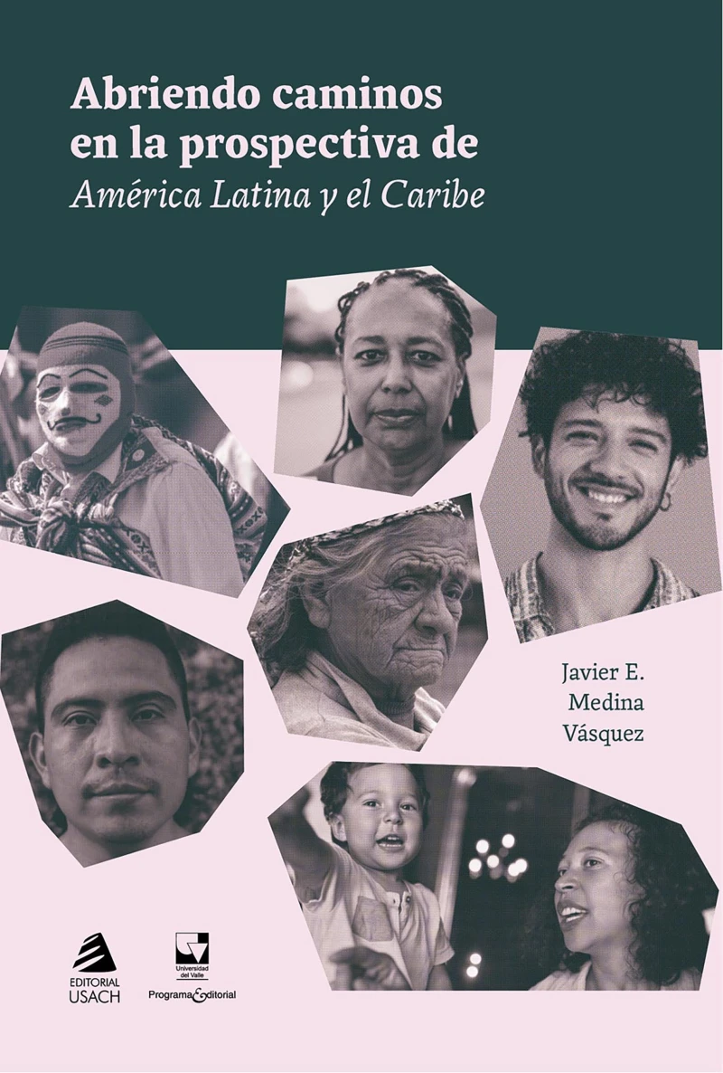 Portada: Abriendo caminos en la prospectiva de América Latina y el Caribe