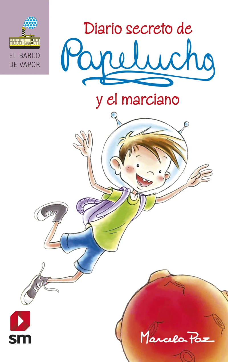 Portada: Diario secreto de Papelucho y el marciano