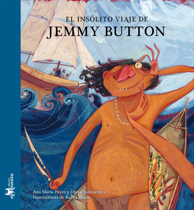 Portada: El insólito viaje de Jemmy Button