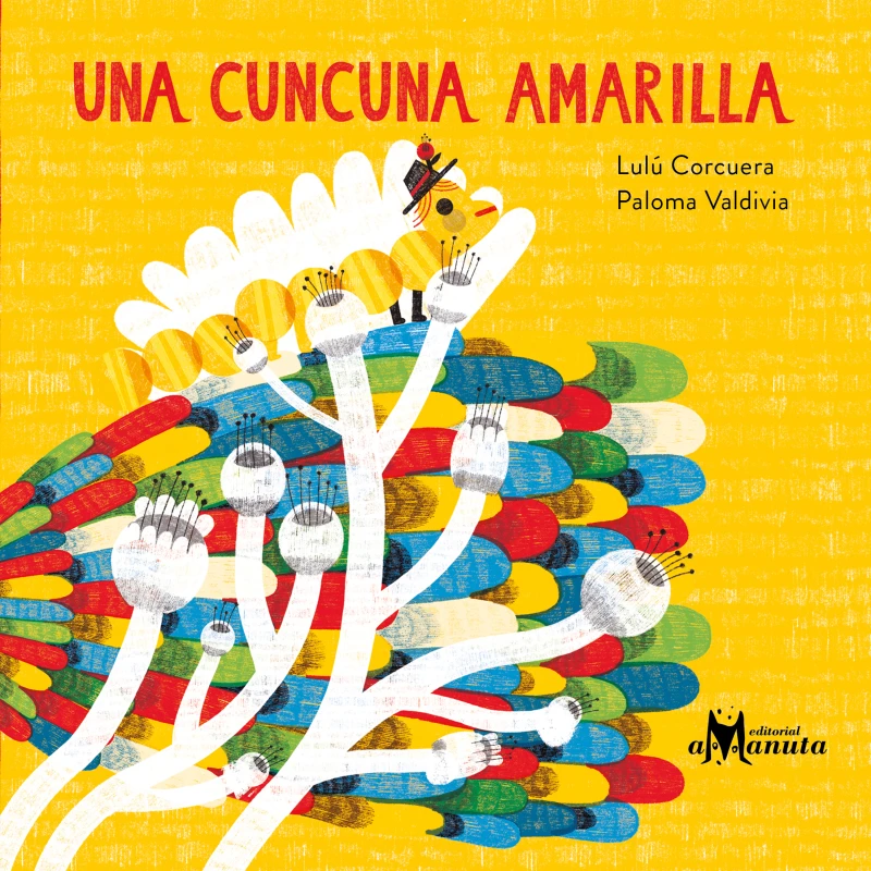 Portada: Una cuncuna amarilla