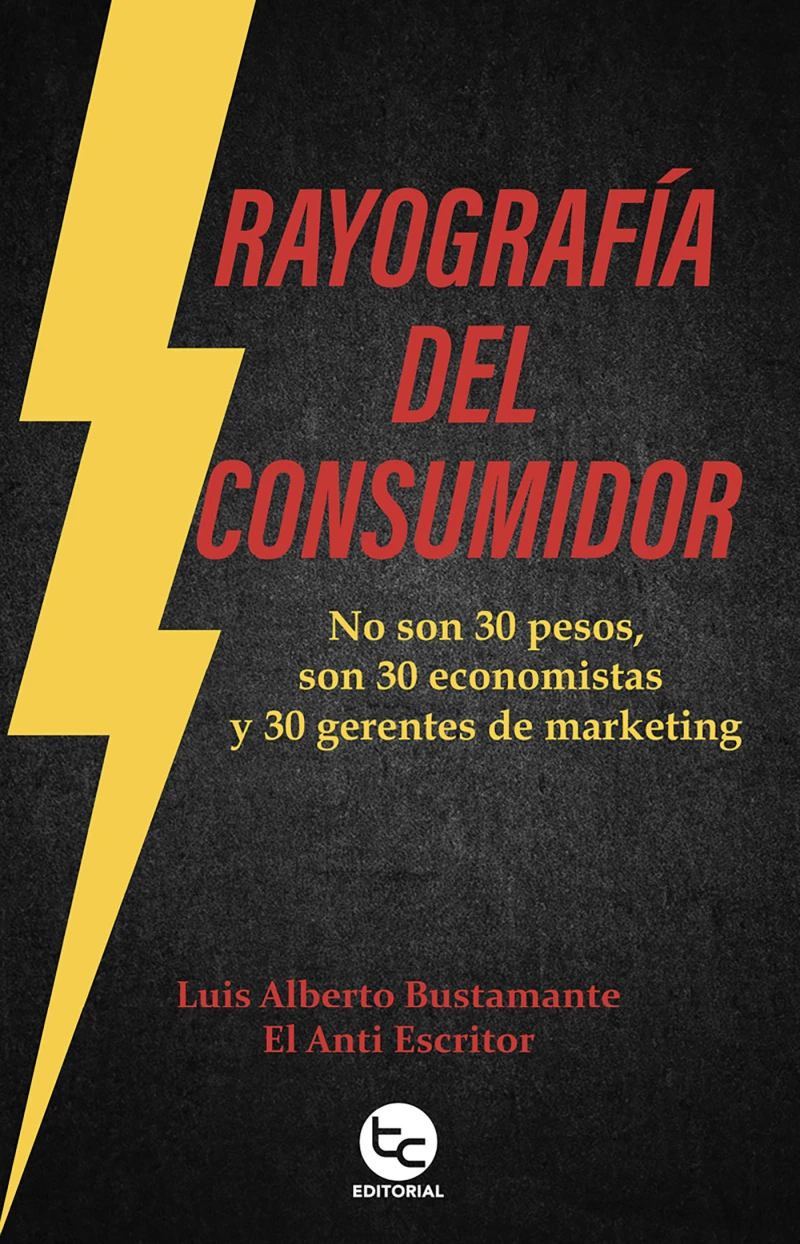 Portada: Rayografía del consumidor
