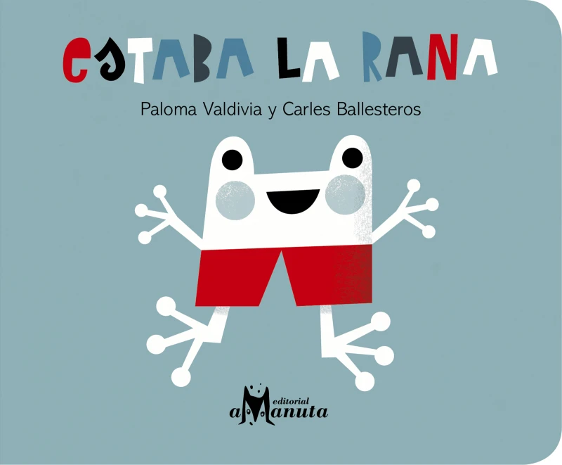 Portada: Estaba la rana