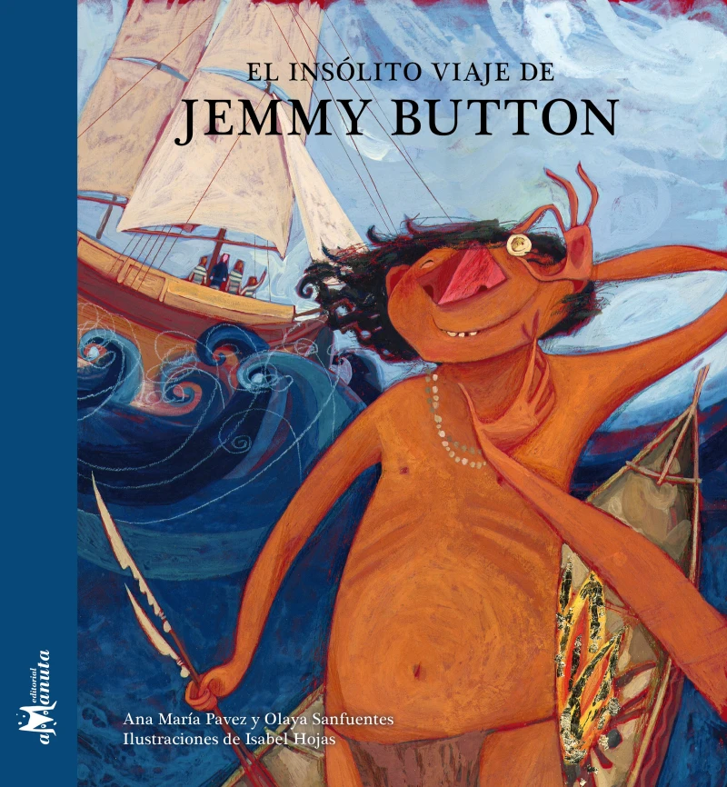Portada: El insólito viaje de Jemmy Button