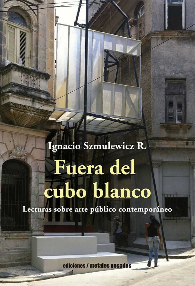 Portada: Fuera del cubo blanco