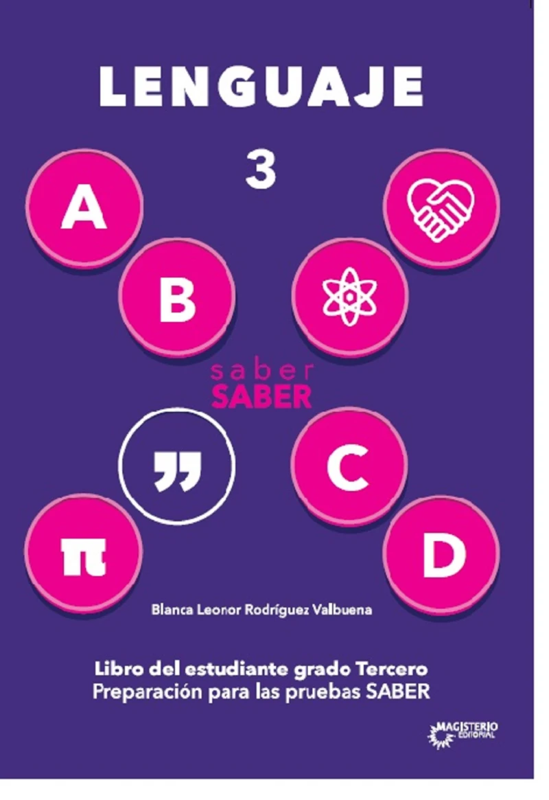 Portada: saber SABER Lenguaje 3. Libro del estudiante grado 3