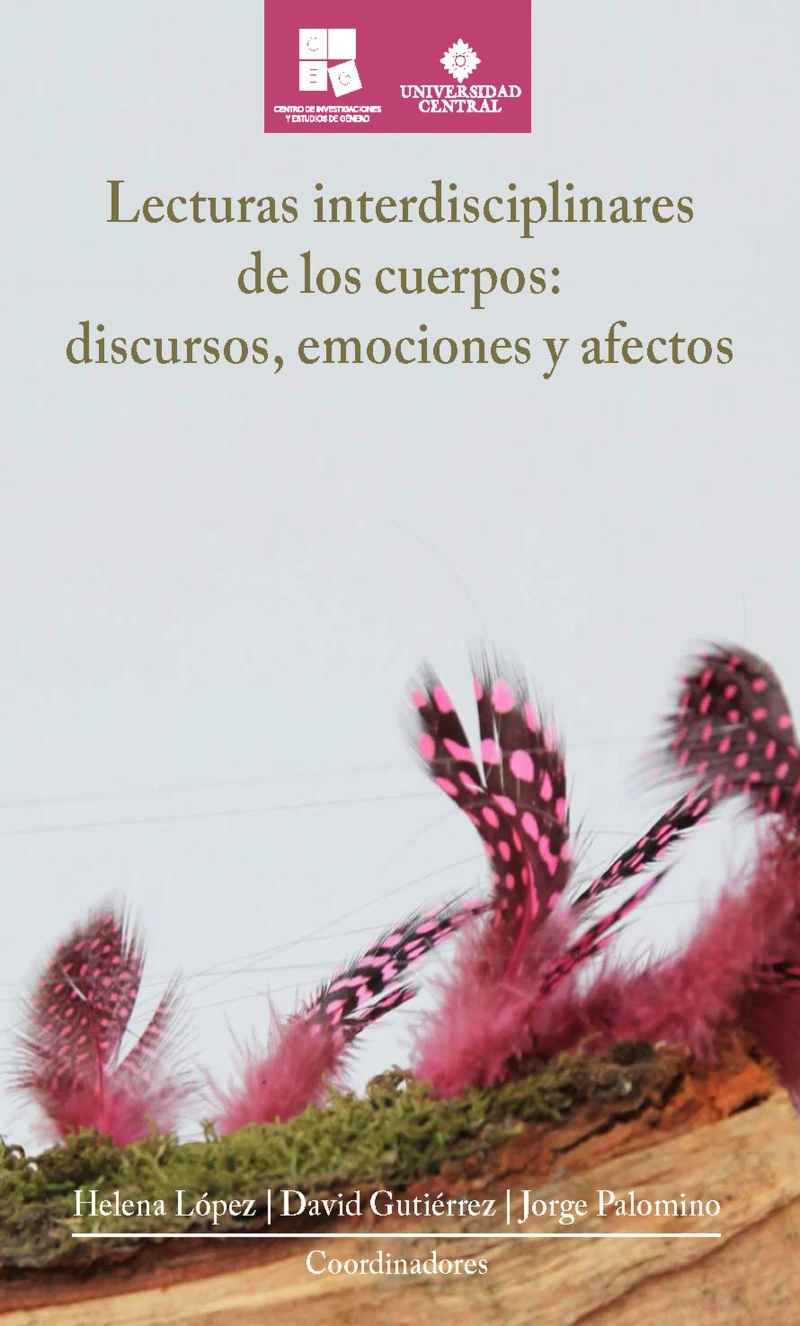 Portada: Lecturas interdisciplinares de los cuerpos: discursos, emociones y afectos