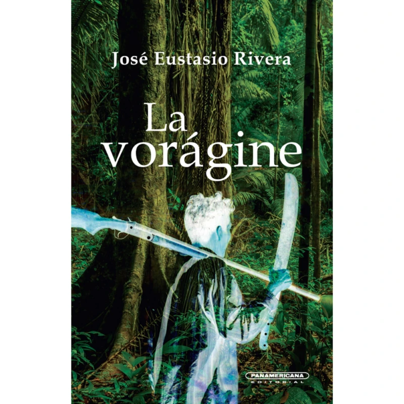 Portada: La vorágine