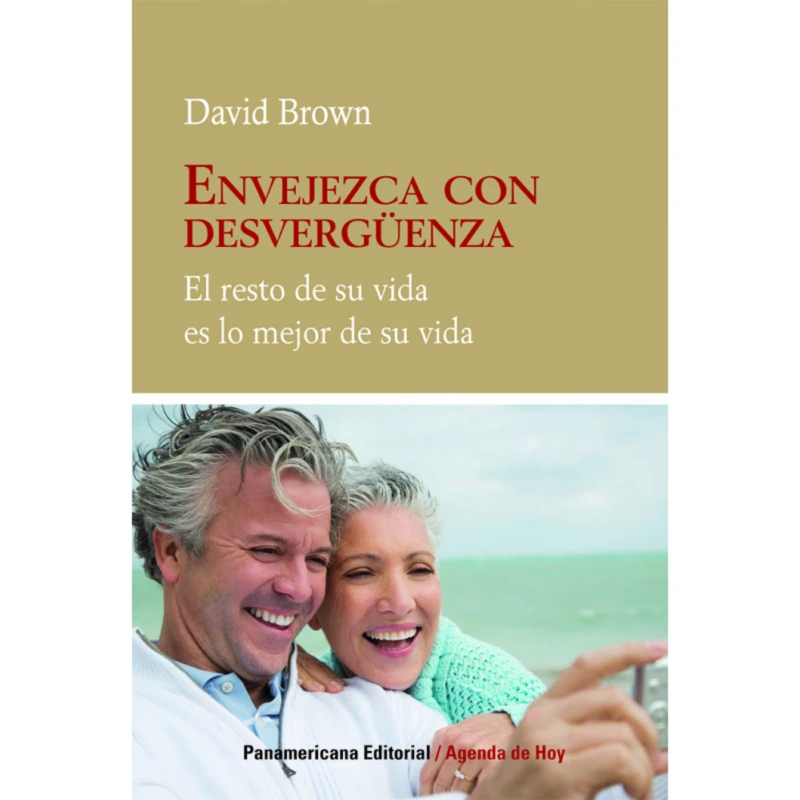 Portada: Envejezca con desvergüenza