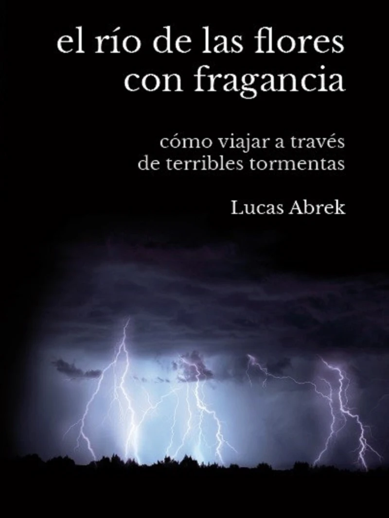 Portada: El río de las flores con fragancia