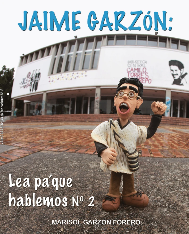 Portada: Jaime Garzón: Lea pa' que hablemos N° 2